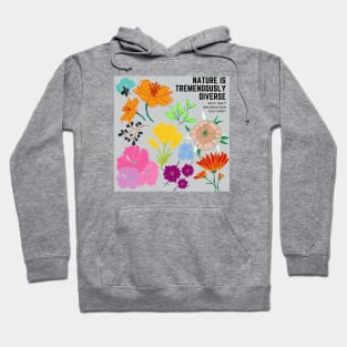 Nature is Diverse Hoodie